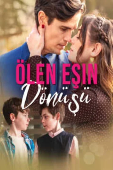 Ölen Eşin Dönüşü