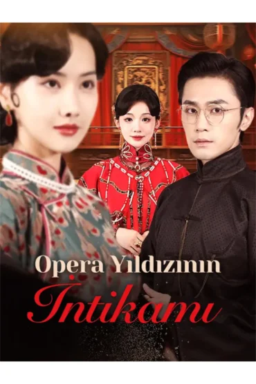 Opera Yıldızının İntikamı