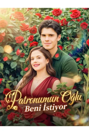 Patronumun Oğlu Beni İstiyor