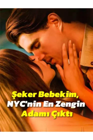 Şeker Bebekim, NYC nin En Zengin Adamı Çıktı