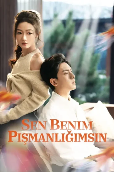 Sen benim pişmanlığımsın