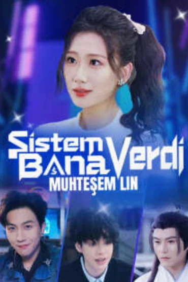 Sistem Bana Verdi: Muhteşem Lin
