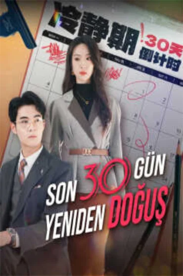 Son 30 Gün, Yeniden Doğuş