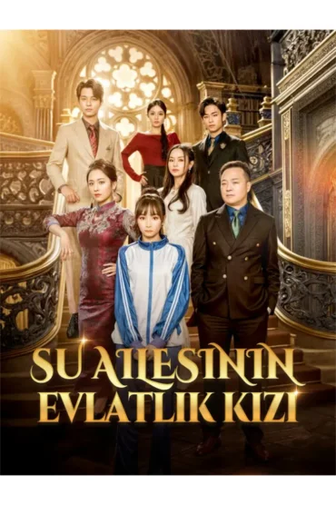 Su Ailesinin Evlatlık Kızı