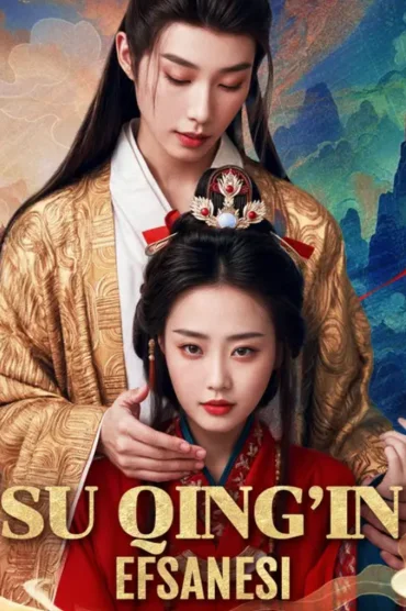 Su Qing’in Efsanesi