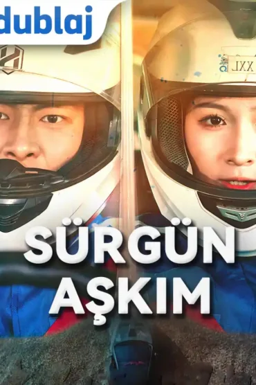(Dublajlı) Sürgün Aşkım