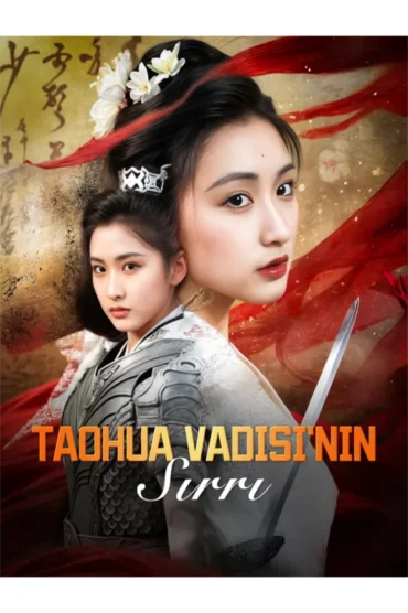 Taohua Vadisi nin Sırrı