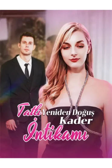 Tatlı Yeniden Doğuş, Kader İntikamı