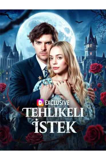 Tehlikeli İstek(Dublajlı)