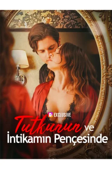 Tutkunun ve İntikamın Pençesinde