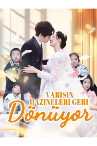 Varisin Hazineleri Geri Dönüyor