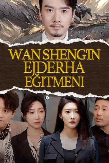 Wan Sheng in Ejderha Eğitmeni