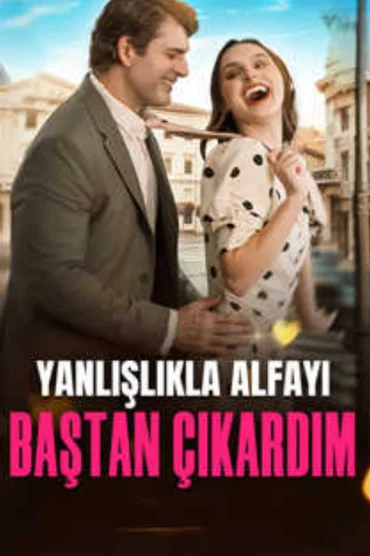 Yanlışlıkla Alfayı Baştan Çıkardım