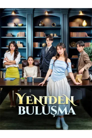 Yeniden Buluşma