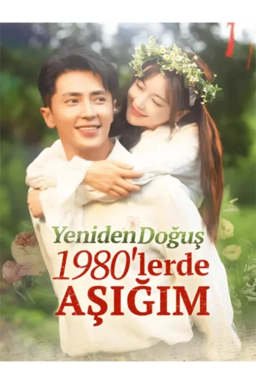 Yeniden Doğuş 1980 lerde Aşığım