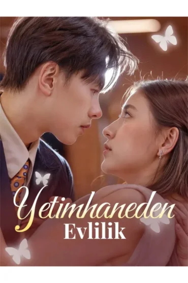 Yetimhaneden Evlilik