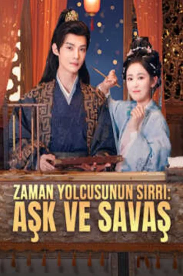 Zaman Yolcusunun Sırrı: Aşk ve Savaş